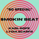 Karl Dope Feat. Lydia Scarfo - So Special (Original Mix)