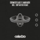 CosmicFellas - El Mariachi