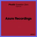 Photik - Question Zero