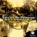 Thulane Da Producer - Four Decades (Original Mix)