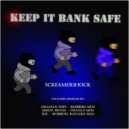 Screamershock - Keep It Bank Safe (Trance Mix)