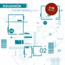 Roughion - Cydymffurfiwch || Comply (J-DE Remix)