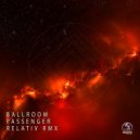 Ballroom - Passenger