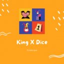 Creatique - King X Dice (Original Mix)