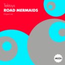 Tektoys - Road mermaids