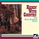 The Buzz Hummer Band - I'm In A Hurry