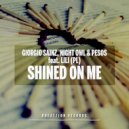 Giorgio Sainz & Night Owl & Pesos & Lili (PL) - Shined On Me (feat. Lili (PL)) (Radio Edit)