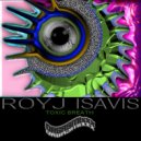 RoyJ & IsaVis - Toxic Breath