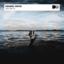 Kosmic Nova - Secrets (Original Mix)