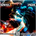 Row-EX - FIGHT