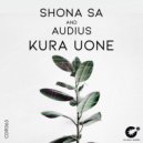 Shona SA & Audius - Kura Uone