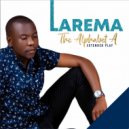 Larema - Tana hi cina (Original Mix)