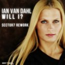 Ian Van Dahl - Will I