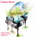 Classic Hertz - Preludes Opus 28 No 20 Largo ()