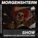 MORGENSHTERN - SHOW