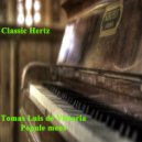 Classic Hertz - Popule Meus ()