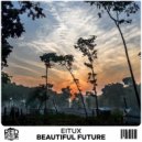 Eitux - Beautiful Future ()