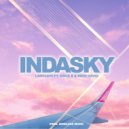 Lamezave & Vince B & Reek Haviq - Indasky (feat. Vince B & Reek Haviq) (Original Mix)