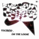 Vychod - Oscillator Gets Crazy (Original Mix)