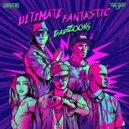Ultimate Fantastic & Deva Believa - Mind Blown (feat. Deva Believa) ()