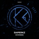 Saiperkz - Mysteries