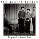 Les Quatre Barbus - Le mot de billet
