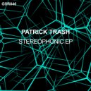 Patrick Trash - Playing With You (Original Mix)