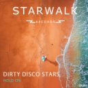 Dirty Disco Stars - Hold On