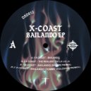 X-Coast - The Realest Oh La La La