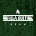 Gorilla Culture - Boom