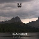Dj Accident - I Dont, An. (Original Mix)