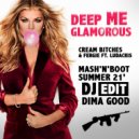 Cream Bitches & Fergie ft. Ludacris - Deep Me Glamorous