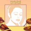 Marlene & Los Tigres - Hoy al Recordar (feat. Los Tigres) ()