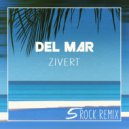 Zivert - DEL MAR