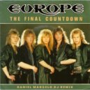 Europe - The Final Countdown (DANIEL MARCELO DJ Remix)