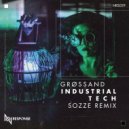 Grøssand - Industrial Tech (Original mix)