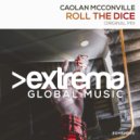 Caolan McConville - Roll The Dice