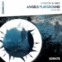 London & Niko - Angels Playground