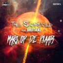 The Sacrificed feat. Brutaal - Mars Op De Plaats (Original Mix)