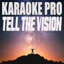 Karaoke Pro - Tell The Vision (Originally Performed by Pop Smoke, Kanye West and Pusha T) (Instrumental)