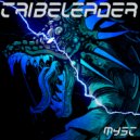 Tribeleader - Myst (Original Mix)