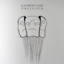 Ichabod Void - Oblivion (VRGN Remix)
