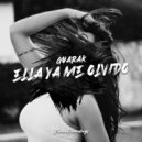 Guarak - Ella Ya Me Olvido (Radio Mix)