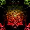 Triggster - Organic Fluidx