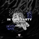BassJacked & JORDVN PRINCE - In This Party (JORDVN PRINCE Remix)