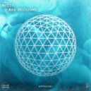 Reezy - Bad Decisions ()