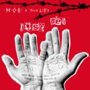 M.O.B. & SICK LIFE - JUST BEG