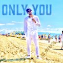 60 Wrap$$ - Only You