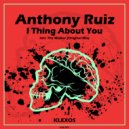 Anthony Ruiz - I Thing About You