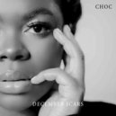 CHOC - December Scars ()